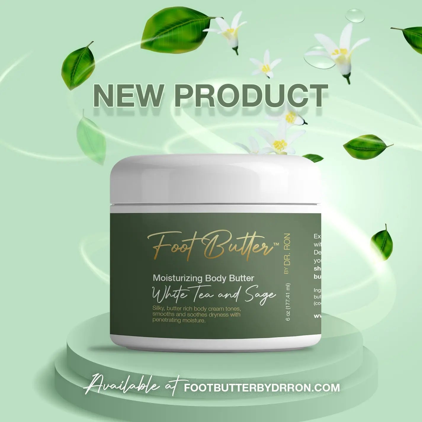 WHITE TEA AND SAGE MOISTURIZING BODY BUTTER by Foot Butter by Dr Ron